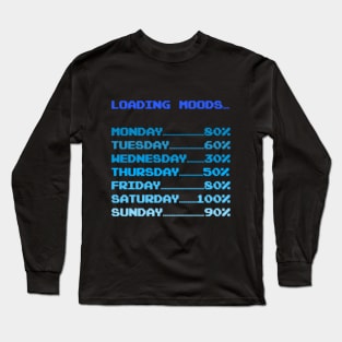 Loading moods... Long Sleeve T-Shirt